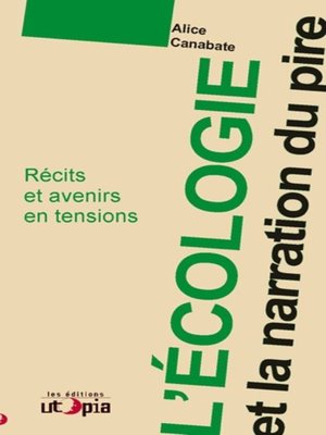 cover image of L'écologie et la narration du pire